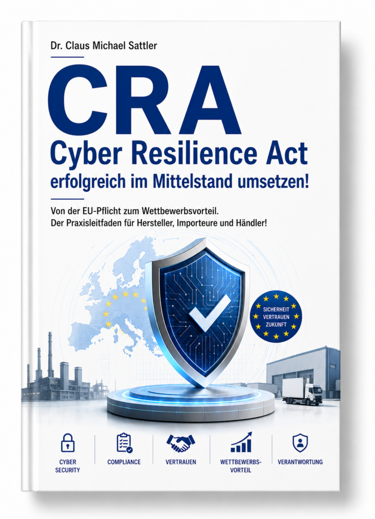 „CRA Cyber Resilience Act erfolgreich im Mittelstand umsetzen!“ mit dem Untertitel „Von der EU-Pflicht zum Wettbewerbsvorteil. Der Praxisleitfaden für Hersteller, Importeure und Händler!“ von Dr. Claus Michael Sattler, siehe https://www.fzco.eu/978-3-69250-036-2,